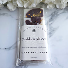 Load image into Gallery viewer, CAULDRON BLESSED - Wax Melt Snap Bar